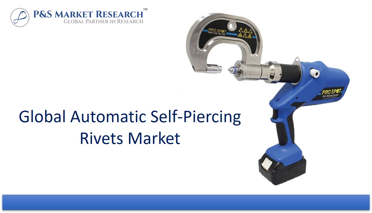 Global Automatic Self-Piercing Rivets Market